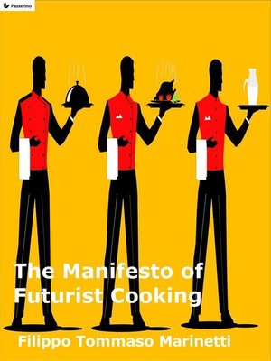 cover image of The Manifesto of Futurist Cooking